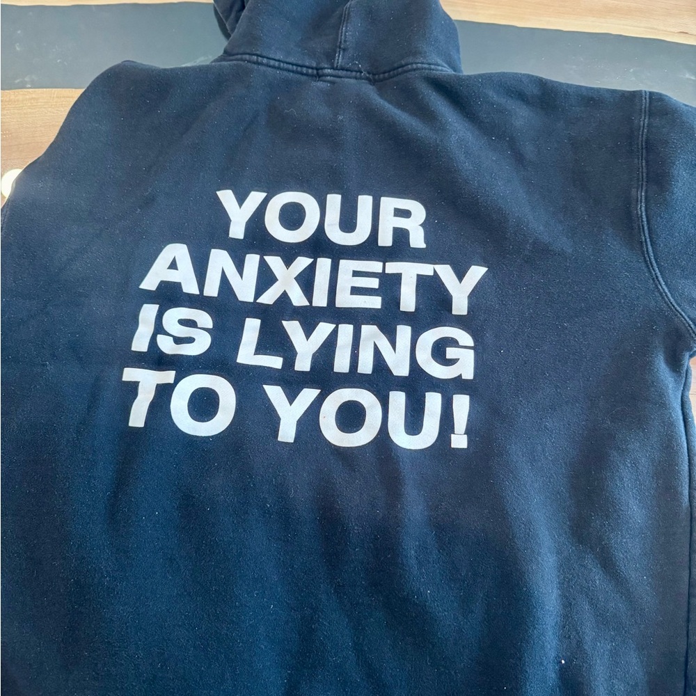 Inside We’re All The Same Black Hoodie Your Anxiety is Lying to You! Unisex XL